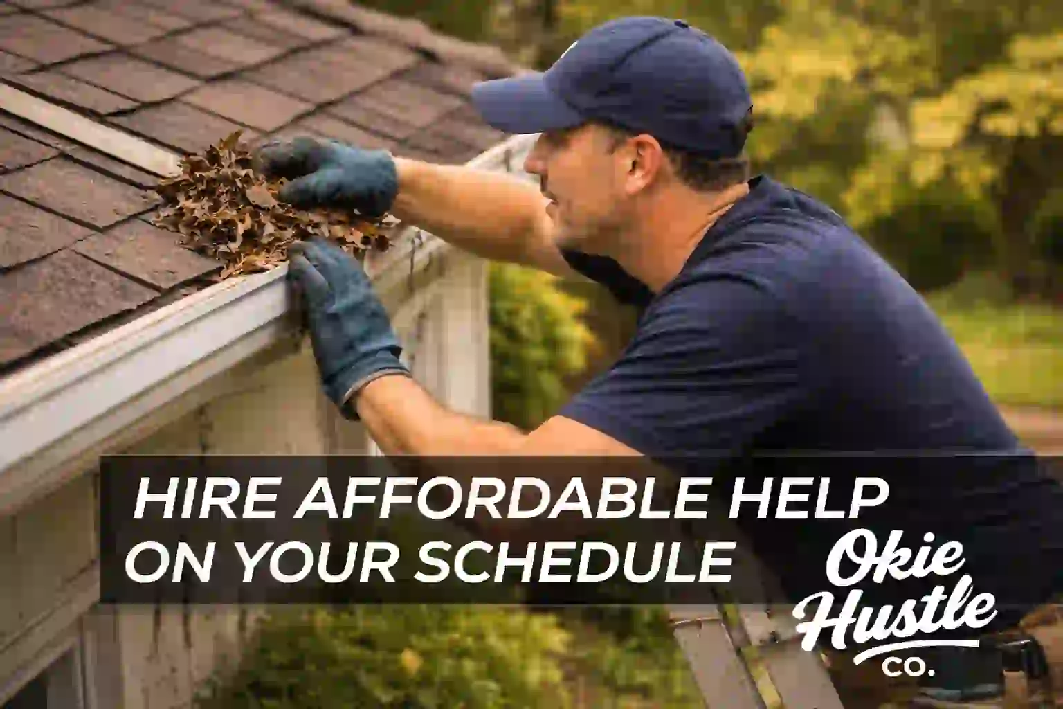 Okie Hustle cleaning leaves from a home's gutters